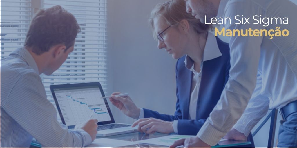 Lean Six Sigma para Manutenção
